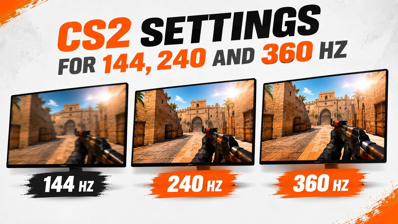 CS2 Settings for 144Hz, 240Hz, and 360Hz Monitors