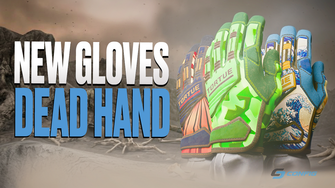 Dead Hand Gloves CS2